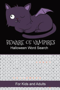 Title: Beware of Vampires Spooky Halloween Word Search: Puzzles Book Word Find Circle Words Activity Book for Kids and Adults, Author: Puzzle Peace
