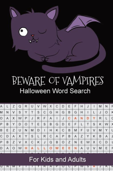 Beware of Vampires Spooky Halloween Word Search: Puzzles Book Word Find Circle Words Activity Book for Kids and Adults