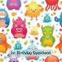 Fuzzy Monsters 1st Birthday Guestbook: Cute Party Guest Book Party Celebration Log for Signing and Leaving Special Messages