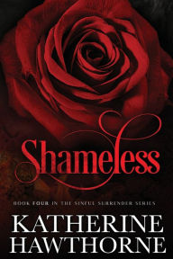 Title: Shameless, Author: Katherine Hawthorne