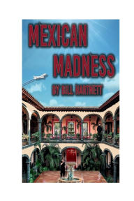 Title: Mexican Madness, Author: Tara Simm