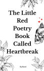 The little red poetry book called heartbreak