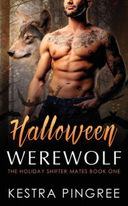 Title: Halloween Werewolf, Author: Kestra Pingree
