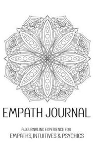 Title: Empath Journaling Experience: A Journaling Experience for Empaths, Intuitives & Psychics Minimalist Mandala Design, Author: Jolly Jamboree Journals