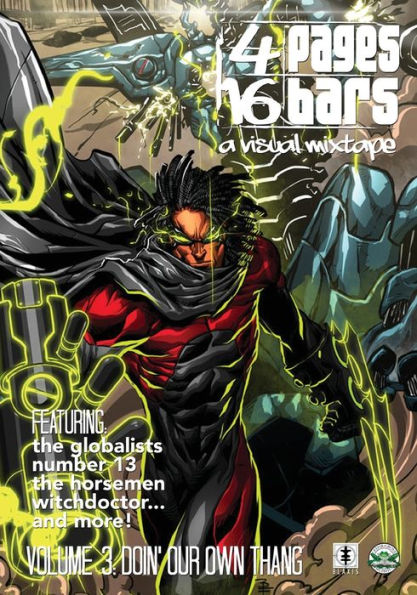 4 Pages 16 Bars: A Visual Mixtape Vol.03:Down' Our Own Thang