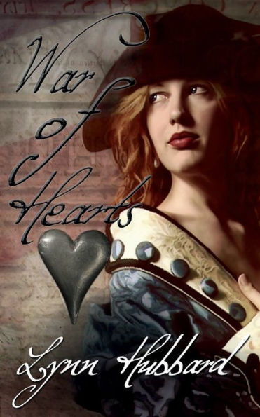 War of Hearts: A Historical Romance set during the Revolutionary War