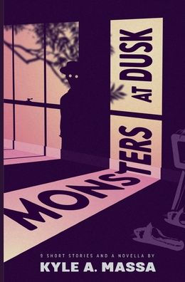 Monsters at Dusk