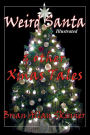 Weird Santa & other Xmas Tales