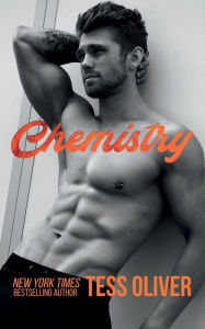 Title: Chemistry, Author: Tess Oliver
