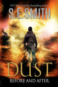 Title: Dust: Before and After:, Author: S.E. Smith