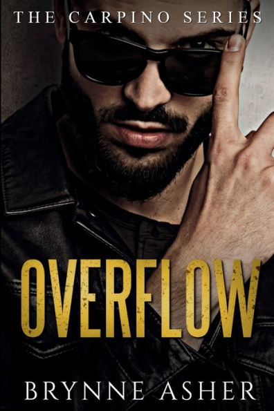 Overflow: The Carpino Series