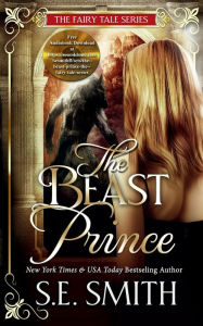 Title: The Beast Prince, Author: S.E. Smith