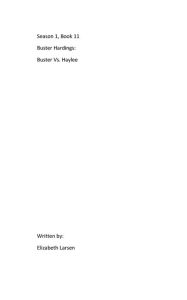 Title: Season 1, Book 11 Buster Hardings: Buster Vs. Haylee:, Author: Elizabeth  Larsen