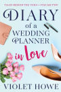 Diary of a Wedding Planner in Love