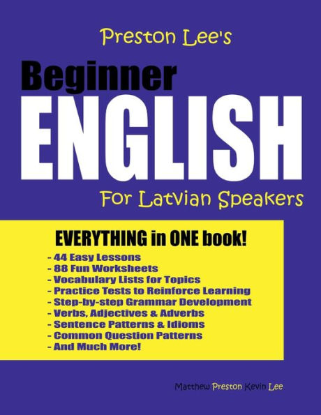 Preston Lee's Beginner English For Latvian Speakers