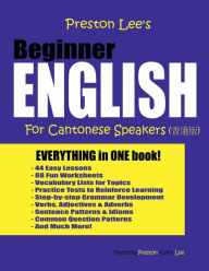 Title: Preston Lee's Beginner English For Cantonese Speakers, Author: Kevin Lee
