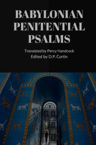 Title: Babylonian Penitential Psalms, Author: Percy Handcock