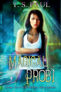 Magical Probi: An urban fantasy FBI thriller