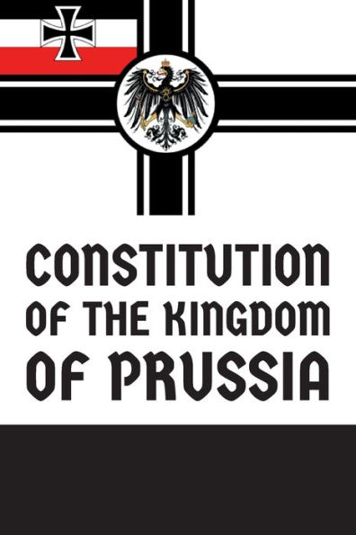 Constitution of the Kingdom Prussia
