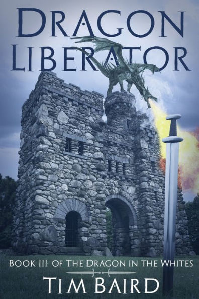 Dragon Liberator: A Liam Tryggvison Adventure - Book III