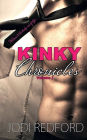 Kinky Chronicles: Volume One: