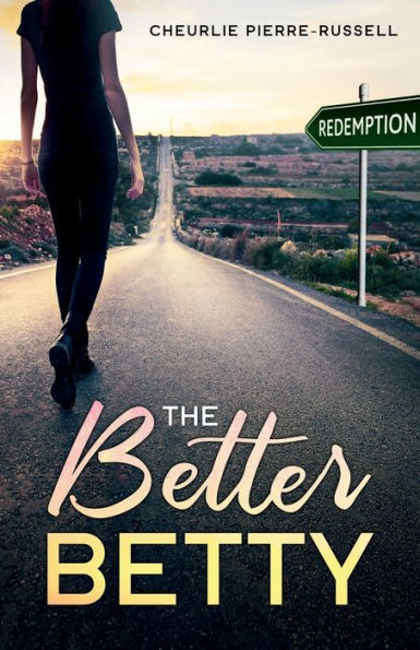 The Better Betty: Redemption