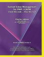 Earned Value Management for PMP / CAPM: Crack the Code -- Pass the Test!