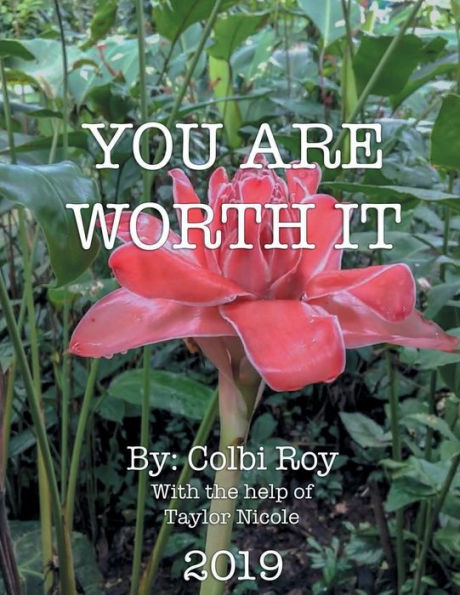 YOU ARE WORTH IT