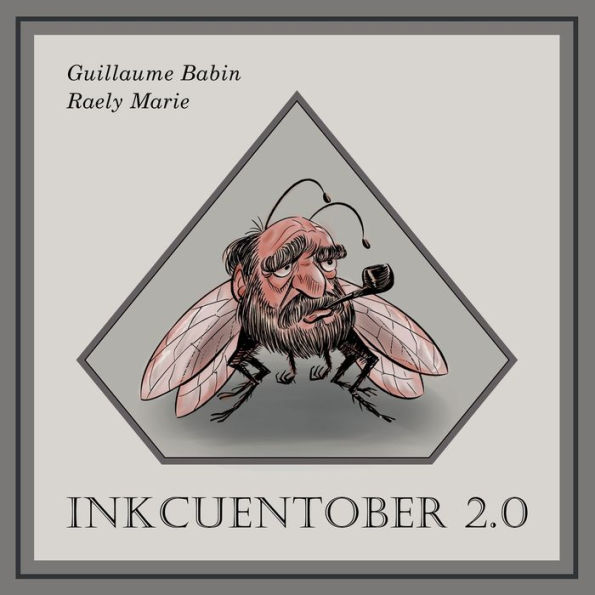 InkCuenTober 2.0: A Collection of Illustrations and Short-Short Stories