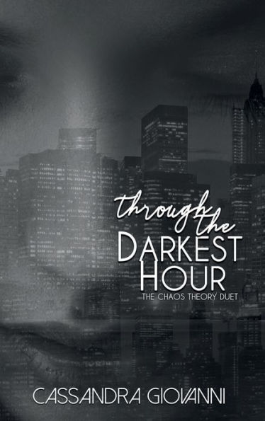 Through the Darkest Hour
