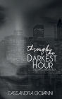 Through the Darkest Hour