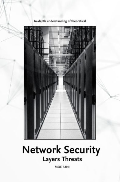 Network Security: Layers Threats