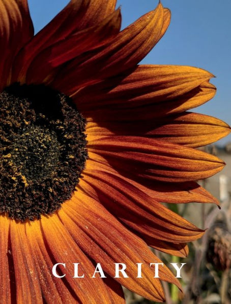 Monthly Clarity Journal: Sunflower Hard Cover: