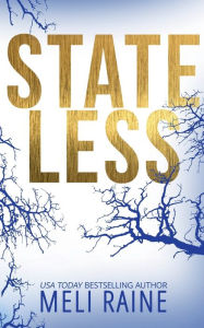 Title: Stateless (Stateless #1), Author: Meli Raine