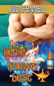 Title: Genie Knows Best, Author: Judi Fennell