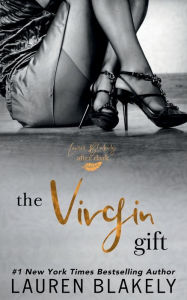 Title: The Virgin Gift, Author: Lauren Blakely