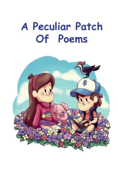 A Peculiar Patch Of Poems: 2019