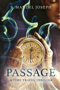 Title: Passage, Author: S. Mandel Joseph