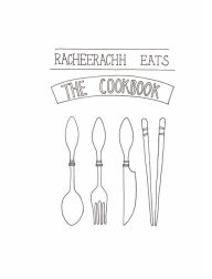 Title: racheerachh eats: the cookbook:, Author: Rachel Kim
