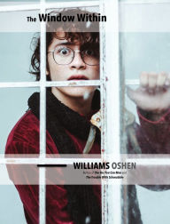 Title: The Window Within, Author: Williams Oshen