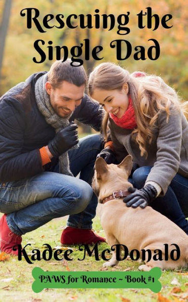 Rescuing the Single Dad: (Clean Contemporary Texas Hill Country Romance)