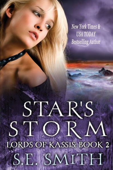Star's Storm: Lords of Kassis Book 2