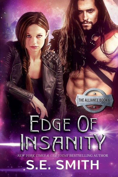 Edge of Insanity: The Alliance Book 6