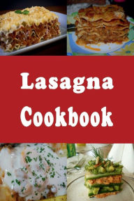 Title: Lasagna Cookbook, Author: Laura Sommers
