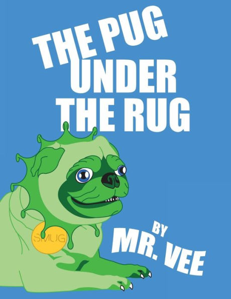 the Pug Under Rug