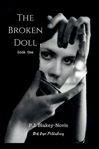 The Broken Doll: Book One