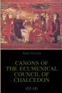 Canons of the Ecumenical Council of Chalcedon