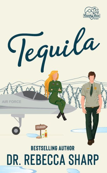 Tequila: A Country Love Story