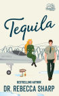 Tequila: A Country Love Story