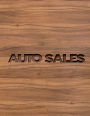 Undated Automotive Sales Commission Tracker and Client Appointment Log: Planner For Car Salesperson, Desk Managers, Finance and Business Development Center Professionals Wood Cover